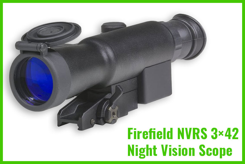 Firefield NVRS 3×42 Night Vision Riflescope Review